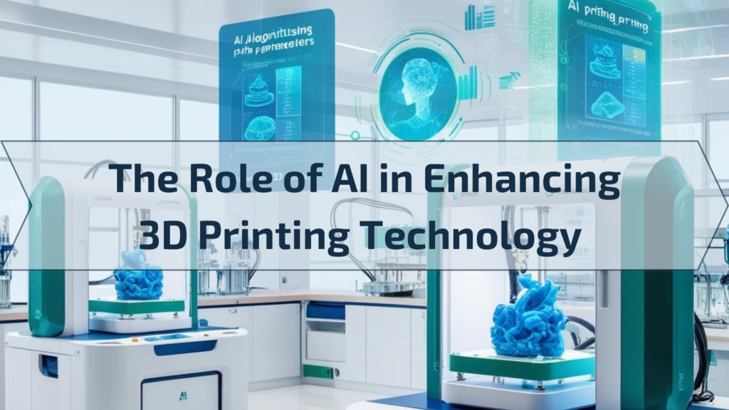 AI and 3D Printer Design